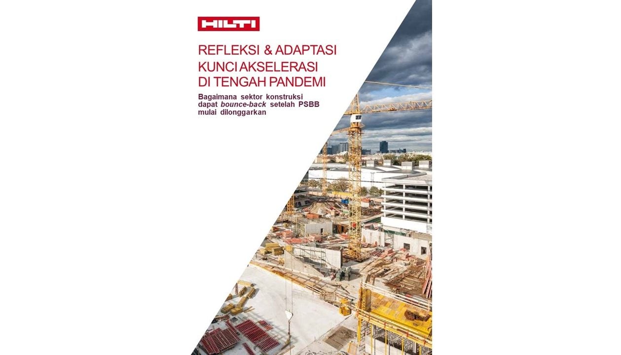 Artikel Hilti Indonesia - Refleksi dan Adaptasi Kunci Akselerasi di Tengah Pandemi